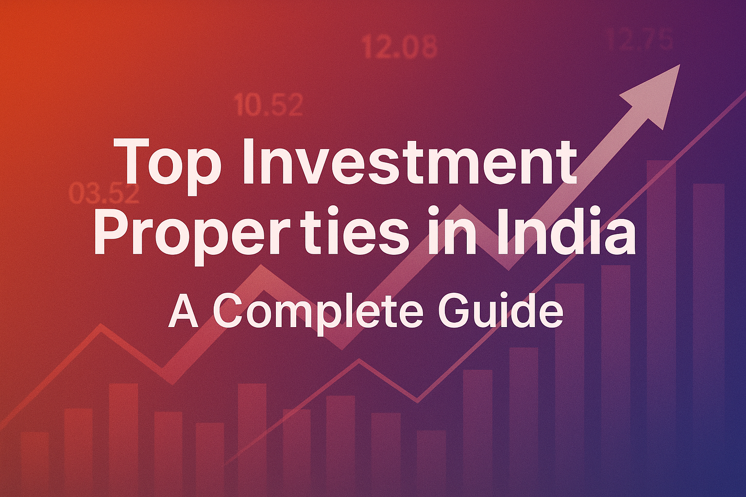 top-investment-properties-india-2025