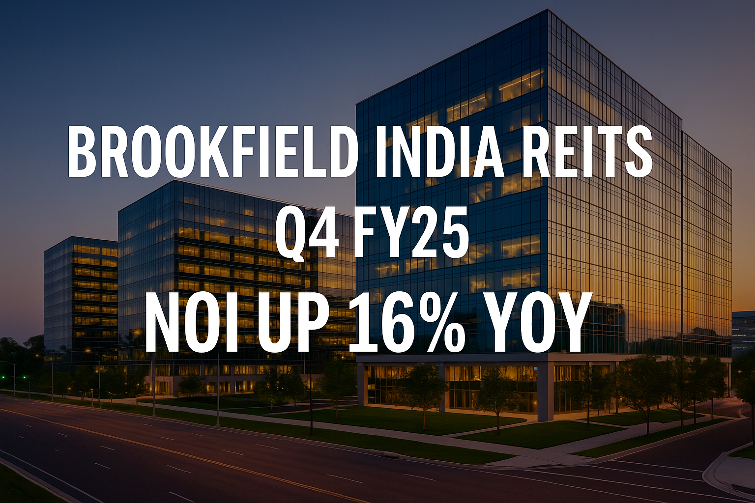 Brookfield India REITs Q4 FY25